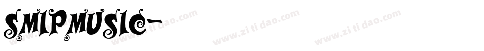 smipmusic字体转换