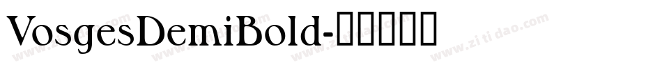 VosgesDemiBold字体转换