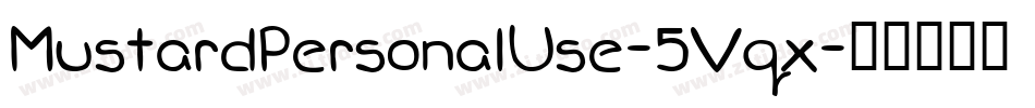 MustardPersonalUse-5Vqx字体转换