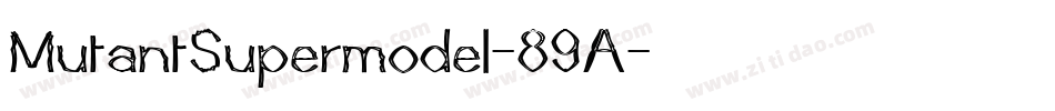 MutantSupermodel-89A字体转换