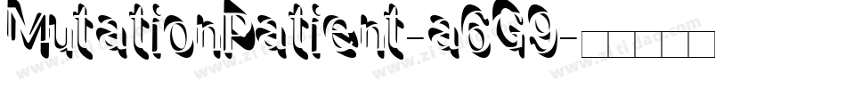 MutationPatient-a6G9字体转换