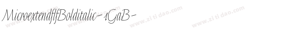 MicroextendflfBolditalic-1GaB字体转换