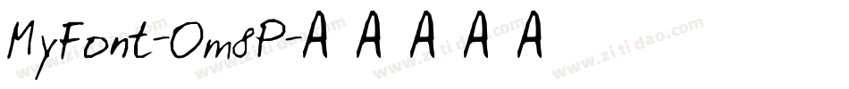 MyFont-Om8P字体转换