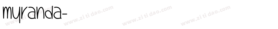MyRanda字体转换