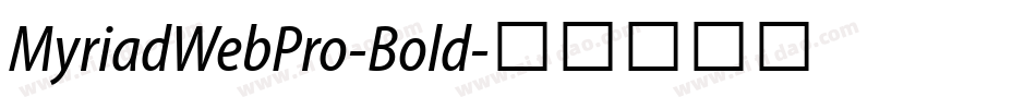 MyriadWebPro-Bold字体转换