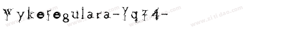 WykeRegulara-YqZ4字体转换
