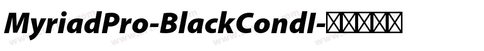 MyriadPro-BlackCondI字体转换