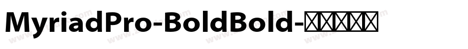 MyriadPro-BoldBold字体转换