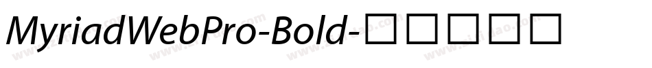 MyriadWebPro-Bold字体转换