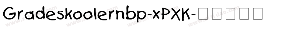 Gradeskoolernbp-xPXK字体转换