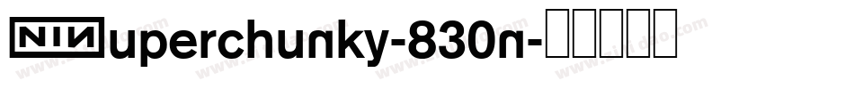 Superchunky-830n字体转换