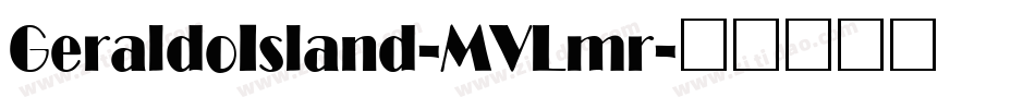 GeraldoIsland-MVLmr字体转换