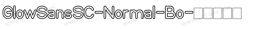 GlowSansSC-Normal-Bo字体转换