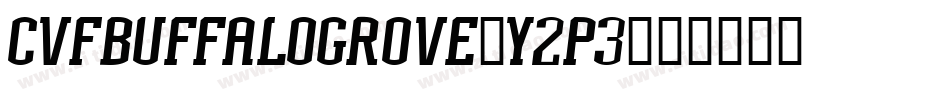 CvfBuffaloGrove-y2p3字体转换
