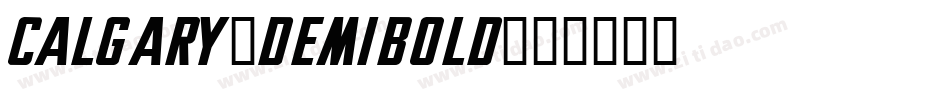 Calgary-DemiBold字体转换