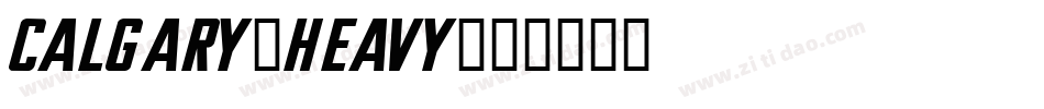 Calgary-Heavy字体转换
