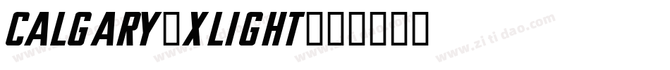 Calgary-Xlight字体转换