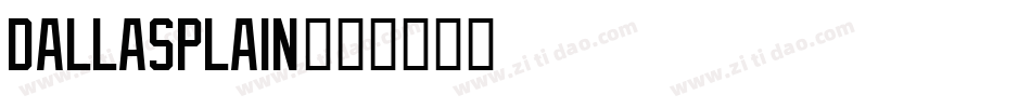 DallasPlain字体转换