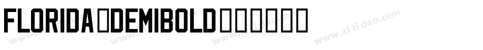 Florida-DemiBold字体转换