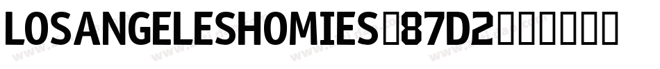 LosAngelesHomies-87d2字体转换