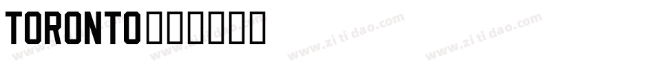 Toronto字体转换