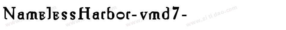 NamelessHarbor-vmd7字体转换