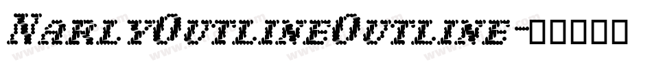 NarlyOutlineOutline字体转换