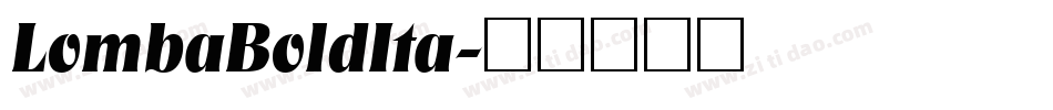 LombaBoldIta字体转换