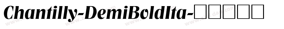 Chantilly-DemiBoldIta字体转换