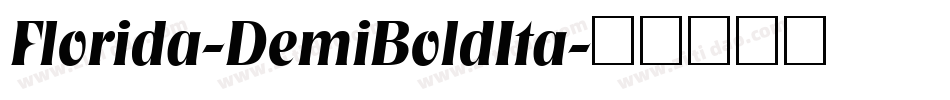 Florida-DemiBoldIta字体转换