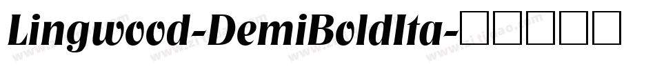 Lingwood-DemiBoldIta字体转换