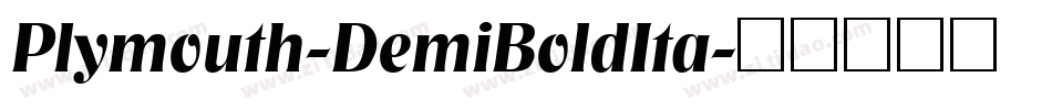 Plymouth-DemiBoldIta字体转换
