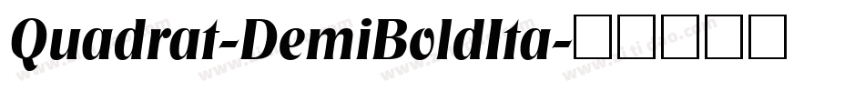 Quadrat-DemiBoldIta字体转换