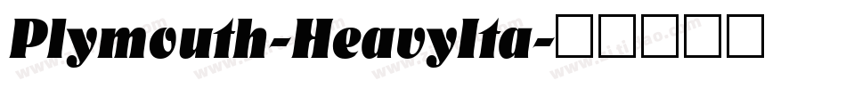 Plymouth-HeavyIta字体转换