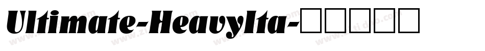Ultimate-HeavyIta字体转换