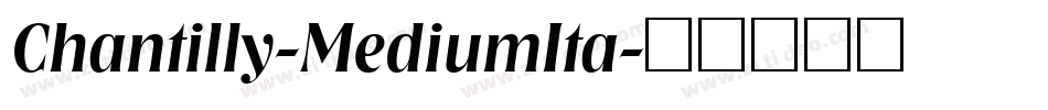 Chantilly-MediumIta字体转换
