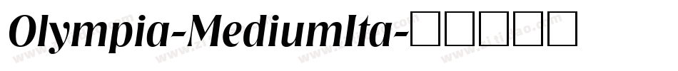 Olympia-MediumIta字体转换
