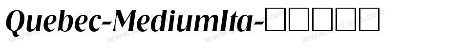 Quebec-MediumIta字体转换