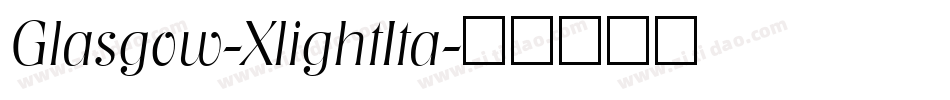 Glasgow-XlightIta字体转换
