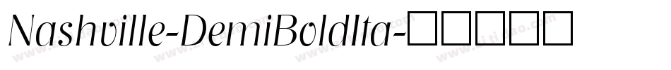 Nashville-DemiBoldIta字体转换