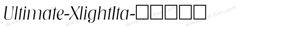 Ultimate-XlightIta字体转换