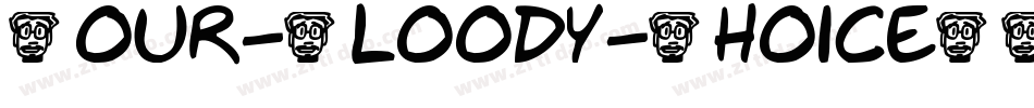 Your-Bloody-Choice手机版字体转换
