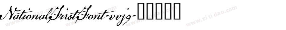NationalFirstFont-vvj9字体转换