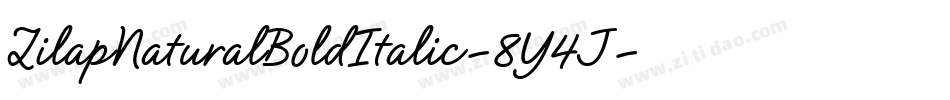 ZilapNaturalBoldItalic-8Y4J字体转换