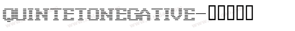 QuintetoNegative字体转换