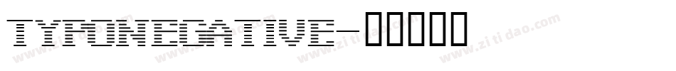 TypoNegative字体转换