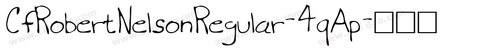 CfRobertNelsonRegular-4qAp字体转换