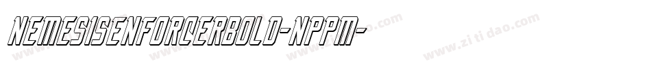 NemesisEnforcerBold-nppM字体转换