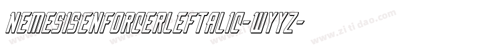 NemesisEnforcerLeftalic-wYYz字体转换