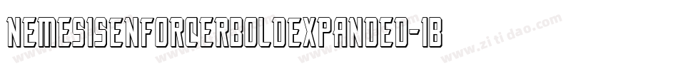 NemesisEnforcerBoldExpanded-1BBL字体转换